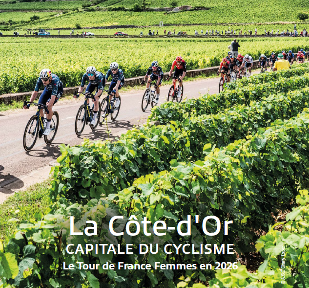 La Côte-d&rsquo;Or : capitale du cyclisme (Le Tour de France Femmes en 2026)